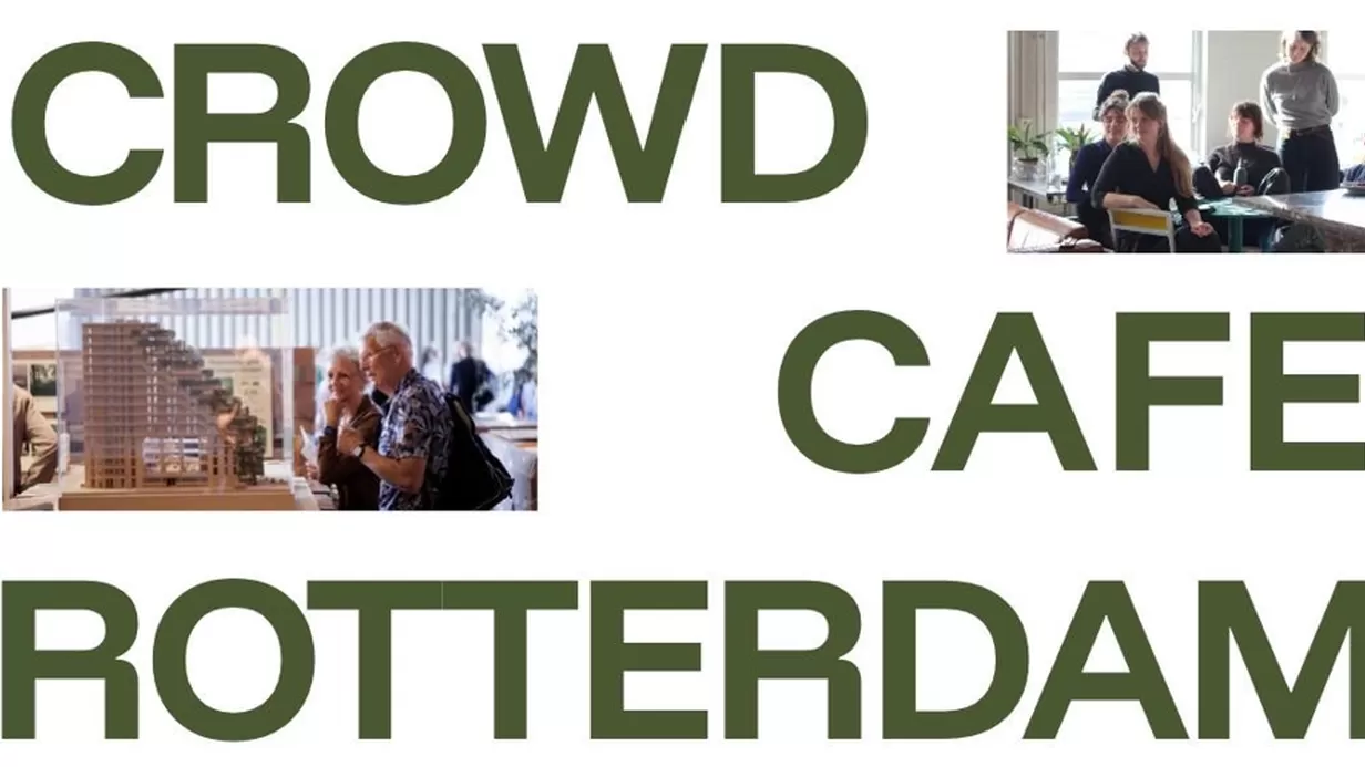 CrowdCafe Rotterdam