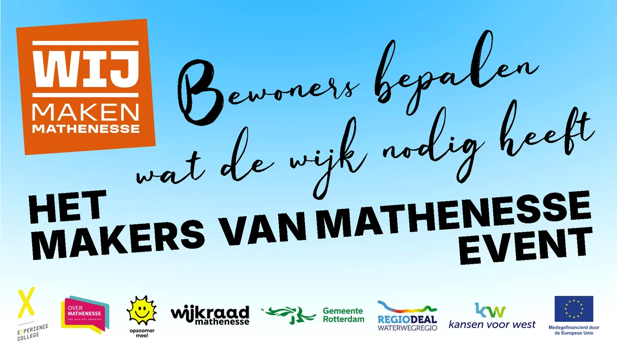 Wij beslissen samen: het Makers van Mathenesse event