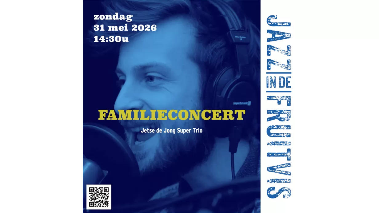 31 mei: Familieconcert met Jetse de Jong Super Trio