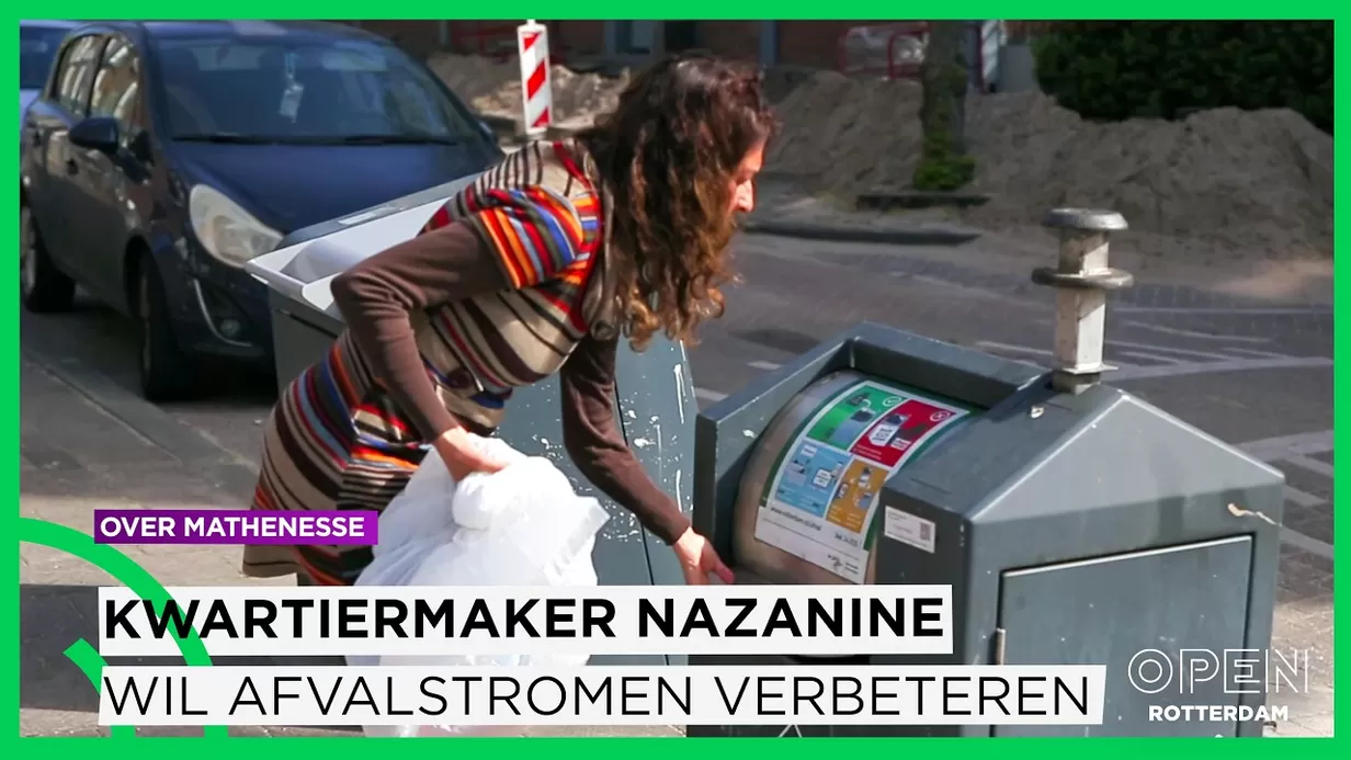 Mathenesse pakt afval aan: Nazanin wil buurtbewoners circulair laten denken