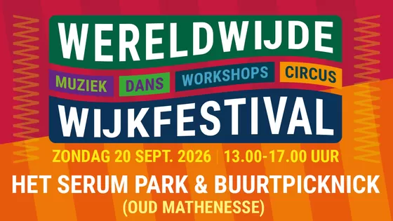 Wereldwijde wijkfestival Serumpark