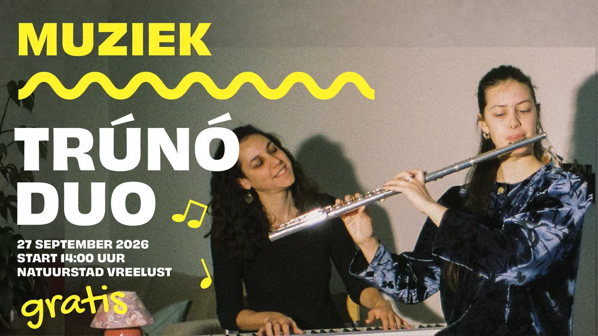 TRÚNÓ DUO IN EDUCATIEVE TUIN VREELUST